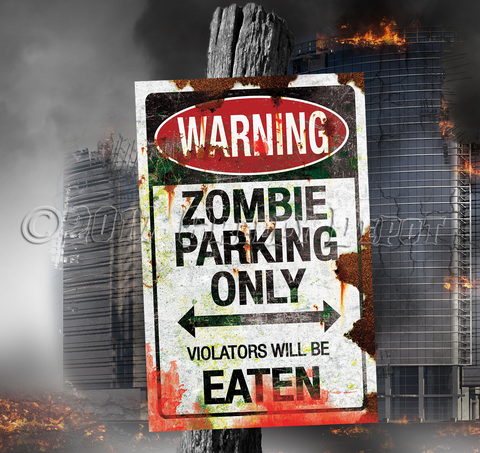 Zombie Parking Only Sign